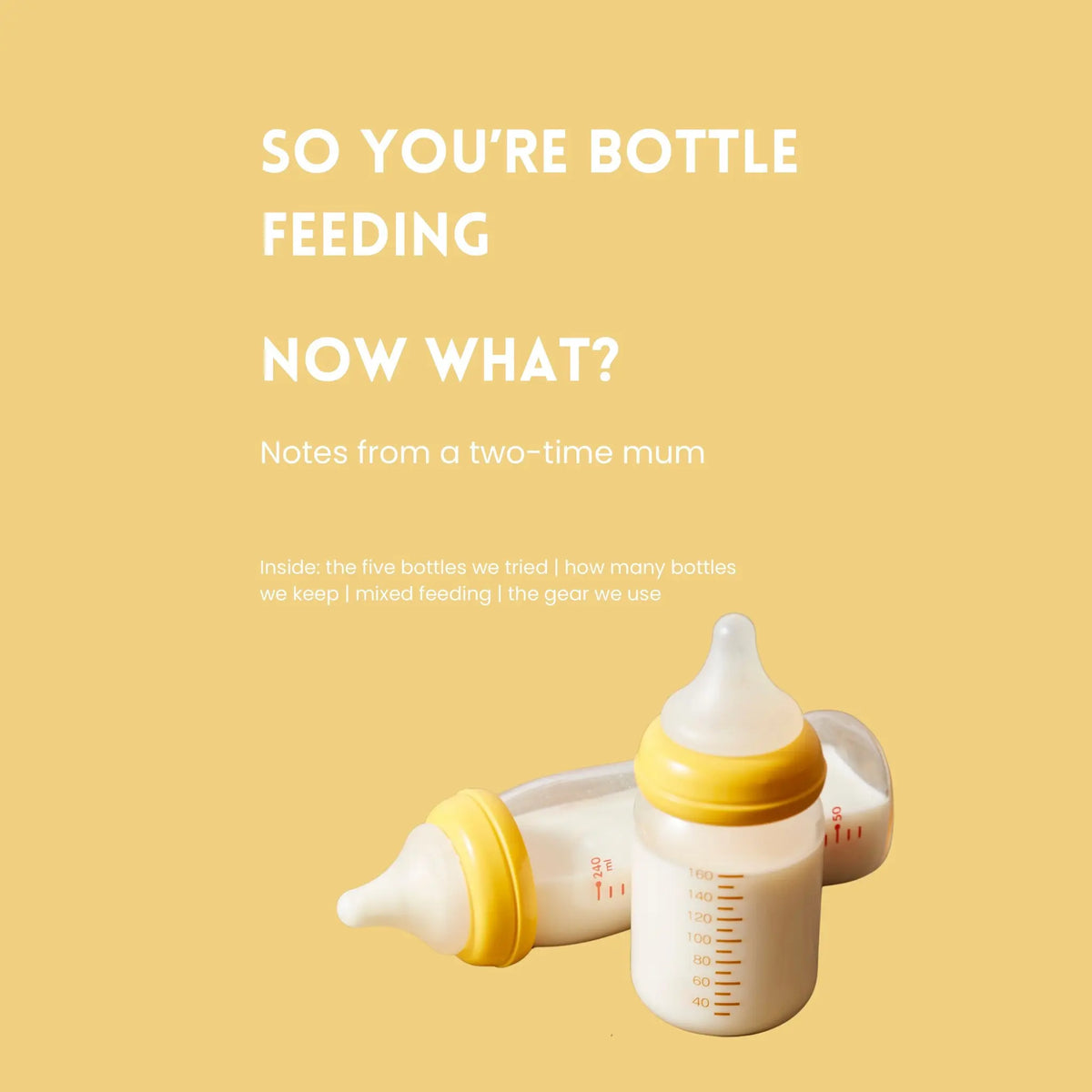 So You're Bottle Feeding. Now What?