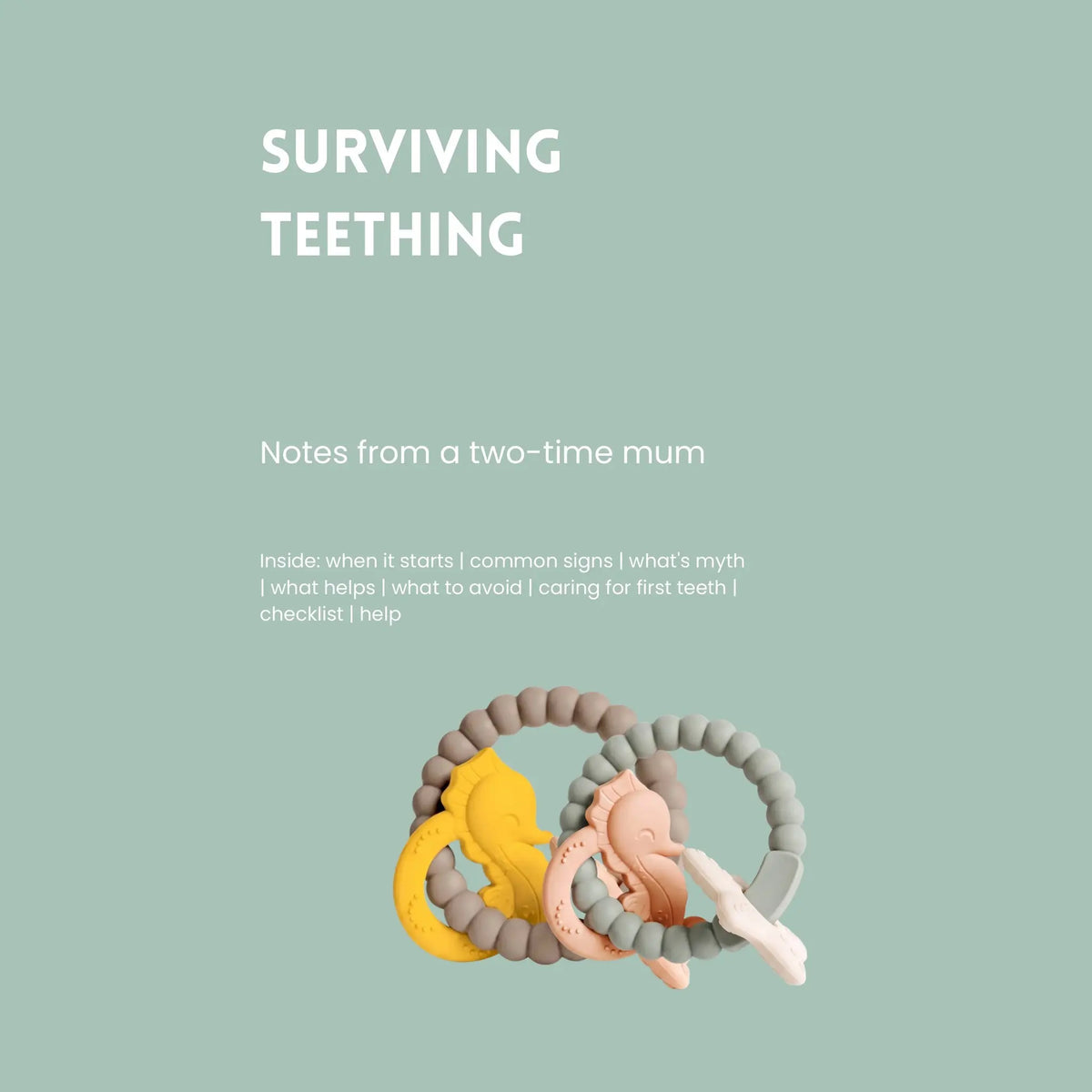 Surviving Teething